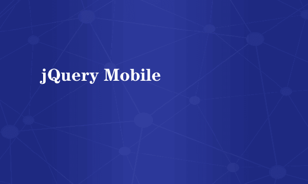 jQuery Mobile