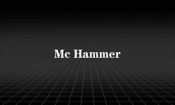 Mc Hammer