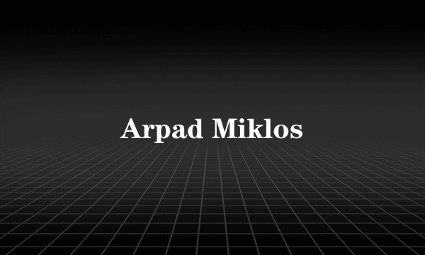 Arpad Miklos