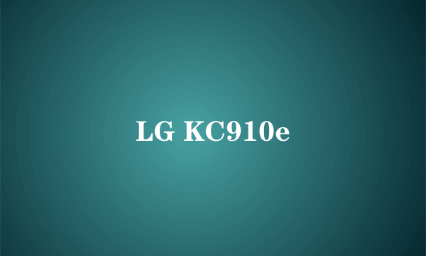 LG KC910e