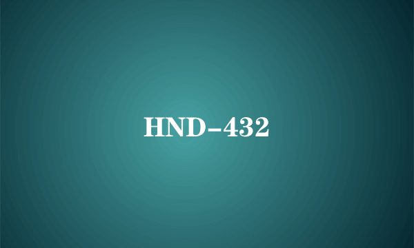 HND-432